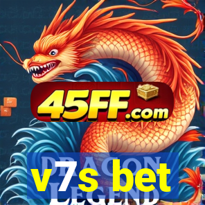 v7s bet